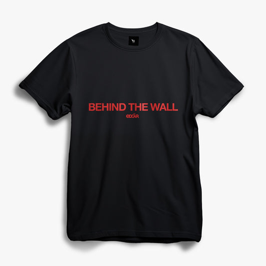 T-shirt Behind The Wall #1 by Edgär