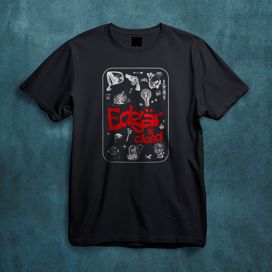 Tshirt "Edgär Is Dead" by Edgär